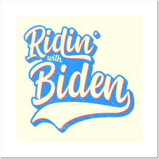 Ridin' With Biden Posters and Art